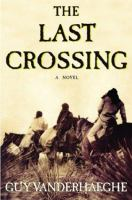 The_last_crossing